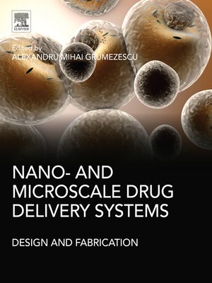 cover image of Nano- and Microscale Drug Delivery Systems